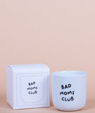 Becher Bad Moms Club 250ml