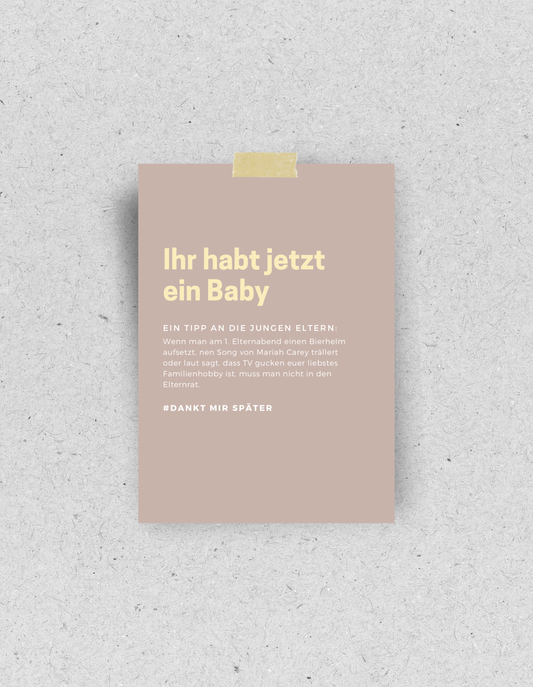 Lustige Geburtskarte | Ihr habt jetzt ein Baby| Recyclingpapier: Din A6