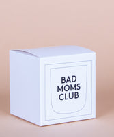 Becher Bad Moms Club 250ml