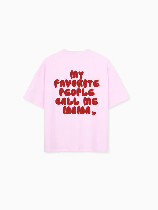 Call me Mama Shirt rosa