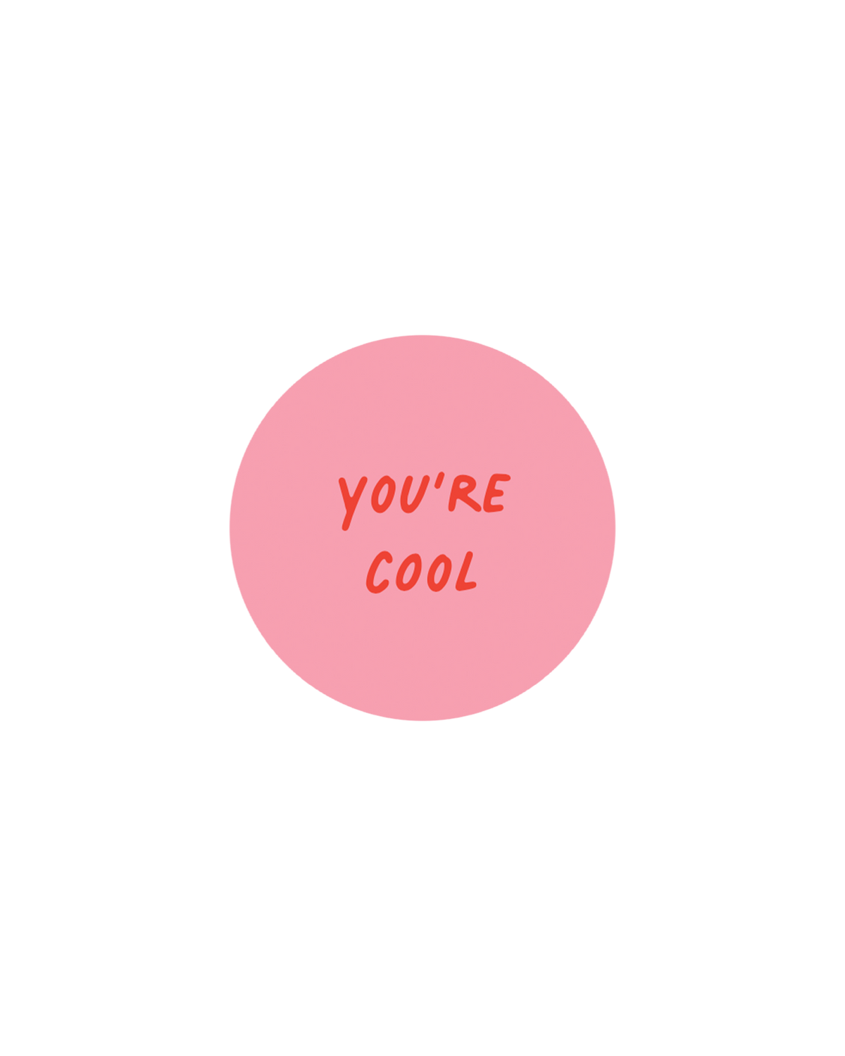 5x Aufkleber You‘re Cool rosa