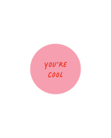 5x Aufkleber You‘re Cool rosa
