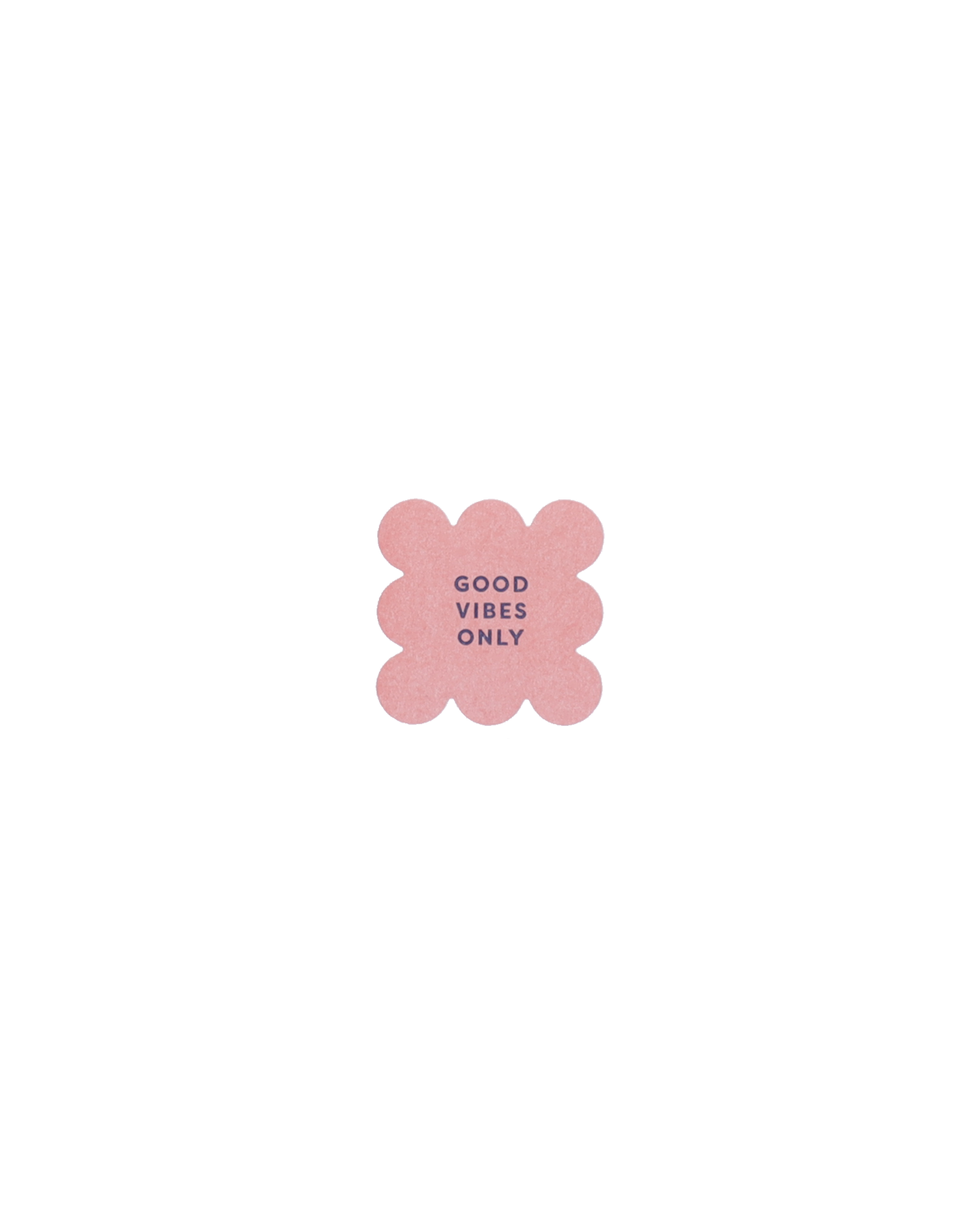 5x Aufkleber Good vibes only rosa