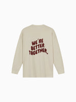 Longsleeve „Better together“