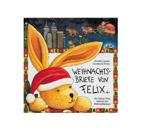 Weihnachtsbriefe von Felix