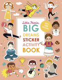 Little People, Big Dreams: Sticker-Mitmach-Buch